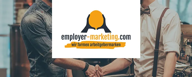 Employer Marketing - wir formen Arbeitgebermarken